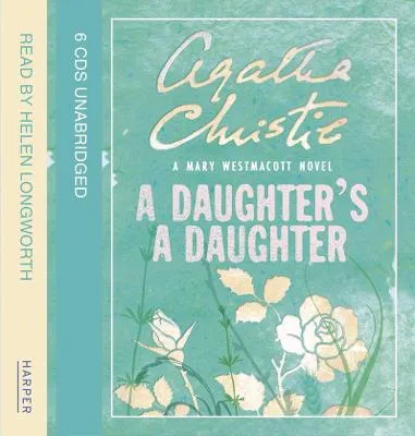 Agatha Christie: A Daughter's a Daughter [2012]