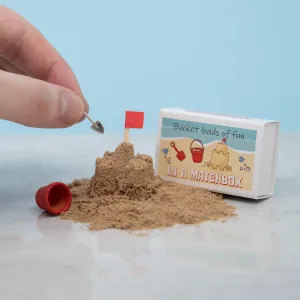 Bucket Loads Of Fun In A Matchbox